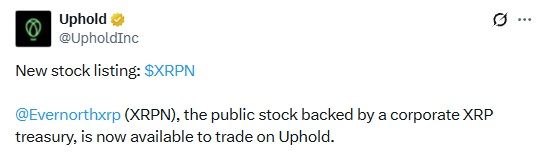 Uphold включила Evernorth (XRPN) в список, расширив доступ к XRP &mdash; Крипто Новости